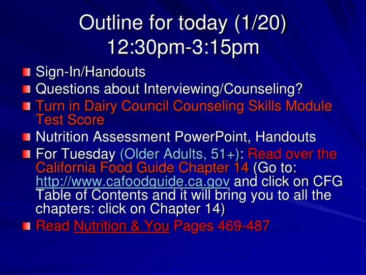 outline for today 1 20 12 30pm 3 15pm