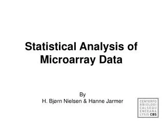 Statistical Analysis of Microarray Data