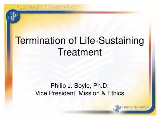 Termination of Life-Sustaining Treatment