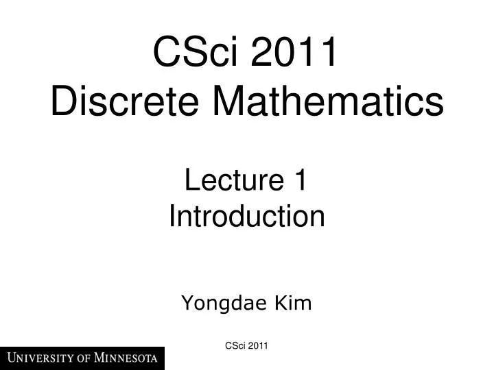 csci 2011 discrete mathematics lecture 1 introduction