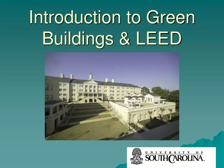 introduction to green buildings leed