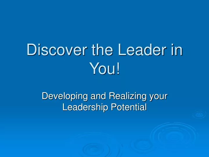 discover the leader in you