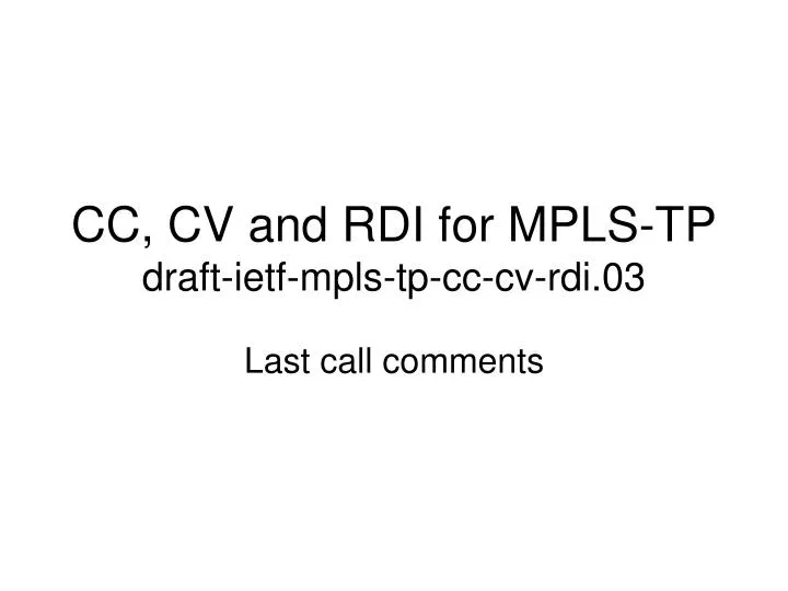cc cv and rdi for mpls tp draft ietf mpls tp cc cv rdi 03