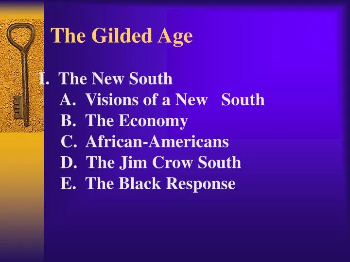 the gilded age