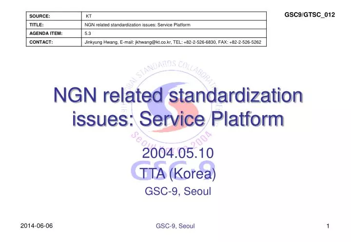 ngn related standardization issues service platform