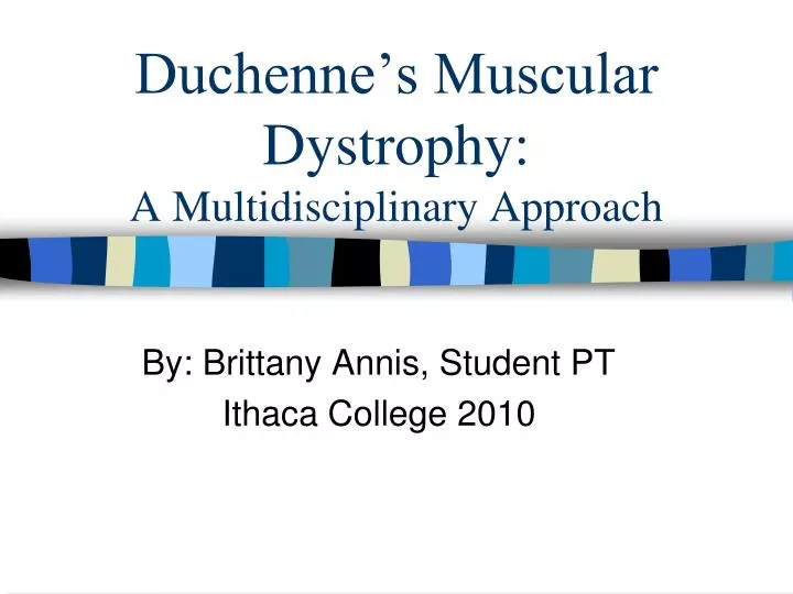 duchenne s muscular dystrophy a multidisciplinary approach