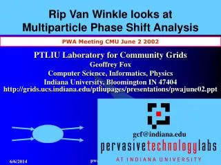 Rip Van Winkle looks at Multiparticle Phase Shift Analysis