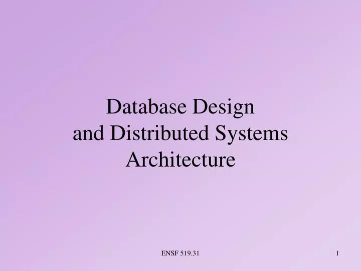database design and distributed systems architecture