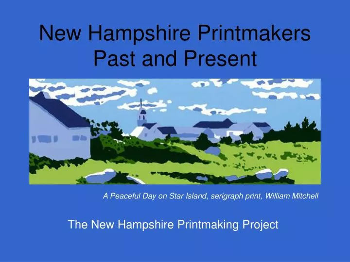 new hampshire printmakers past and present