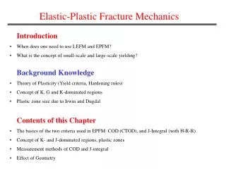 Elastic-Plastic Fracture Mechanics