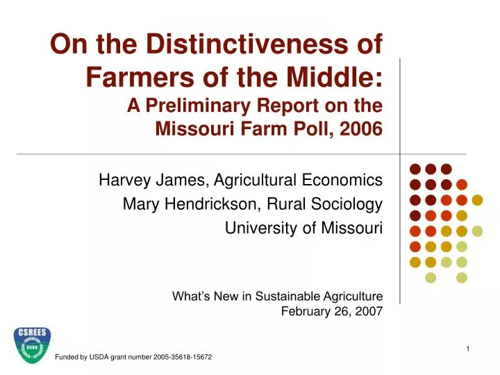 on the distinctiveness of farmers of the middle a preliminary report on the missouri farm poll 2006