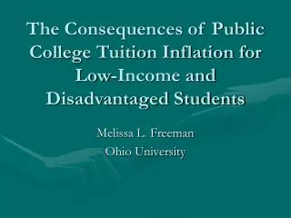 The Consequences of Public College Tuition Inflation for Low-Income and Disadvantaged Students