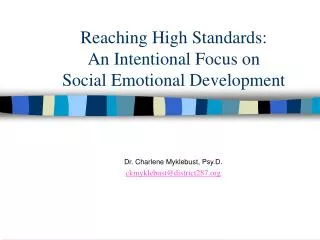 Reaching High Standards: An Intentional Focus on Social Emotional Development