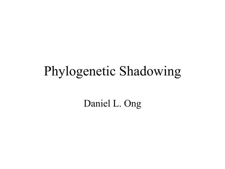 phylogenetic shadowing