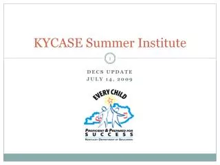 KYCASE Summer Institute