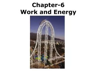 Chapter-6 Work and Energy