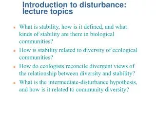 Introduction to disturbance: lecture topics