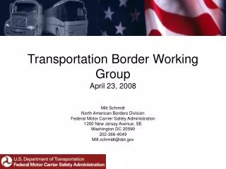 Transportation Border Working Group April 23, 2008