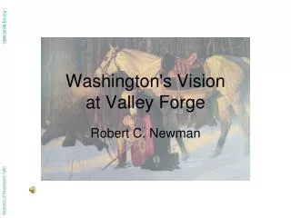 Washington ' s Vision at Valley Forge