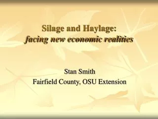 Silage and Haylage: facing new economic realities
