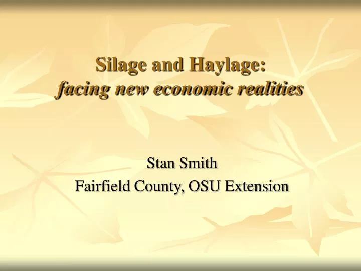 silage and haylage facing new economic realities