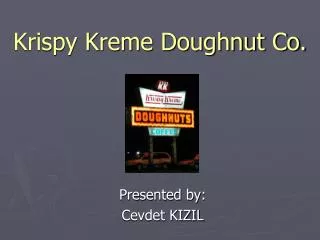 Krispy Kreme Doughnut Co.