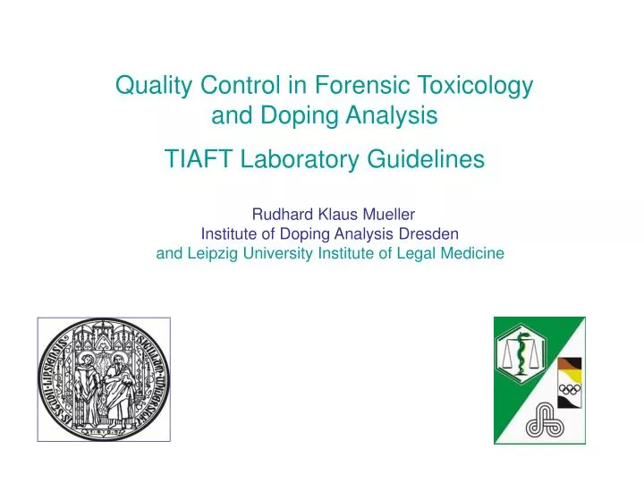 quality control in forensic toxicology and doping analysis tiaft laboratory guidelines
