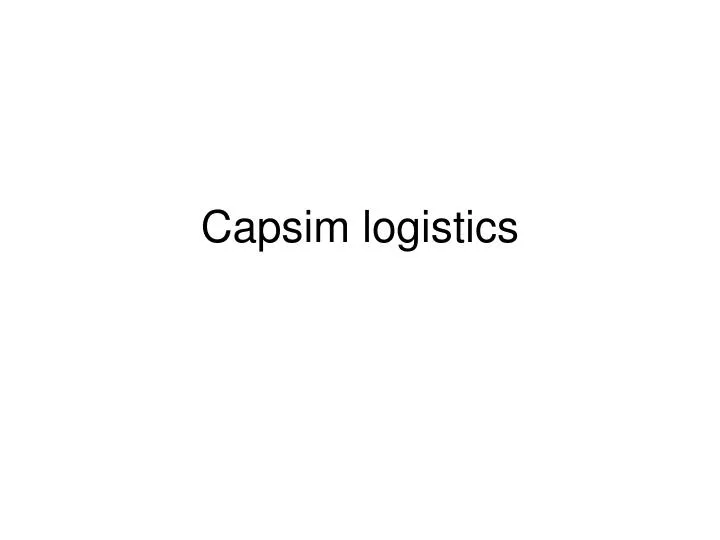 capsim logistics