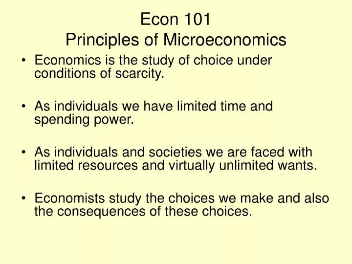 econ 101 principles of microeconomics