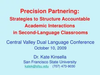 Precision Partnering: Strategies to Structure Accountable Academic Interactions in Second-Language Classrooms