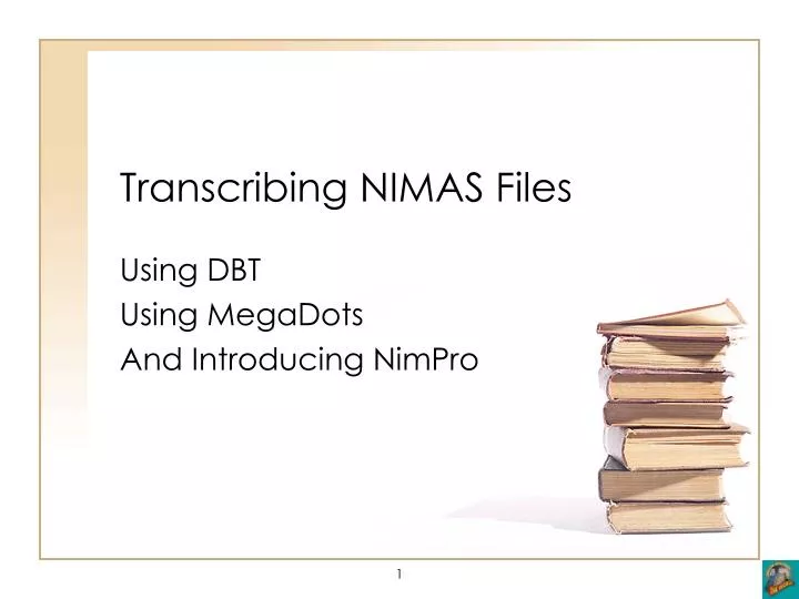 transcribing nimas files