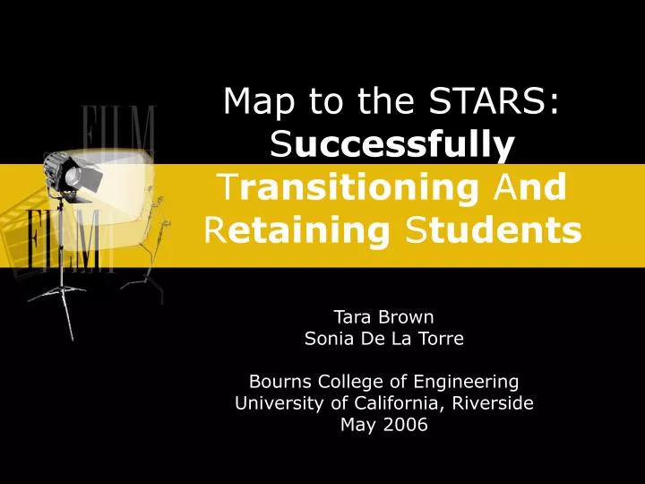 map to the stars s uccessfully t ransitioning a nd r etaining s tudents