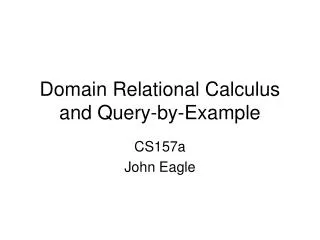Domain Relational Calculus and Query-by-Example