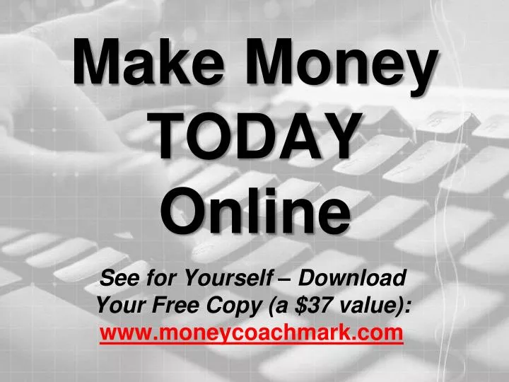 make money today online