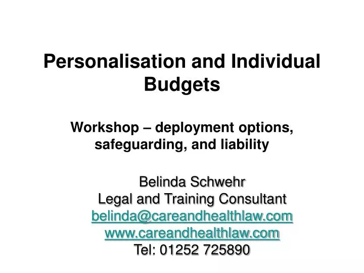 personalisation and individual budgets workshop deployment options safeguarding and liability