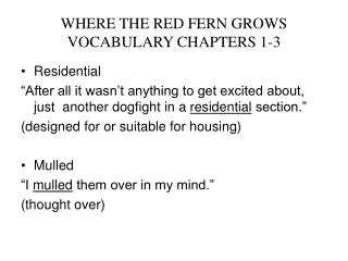 WHERE THE RED FERN GROWS VOCABULARY CHAPTERS 1-3