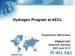 Hydrogen Program at AECL - slide 1
