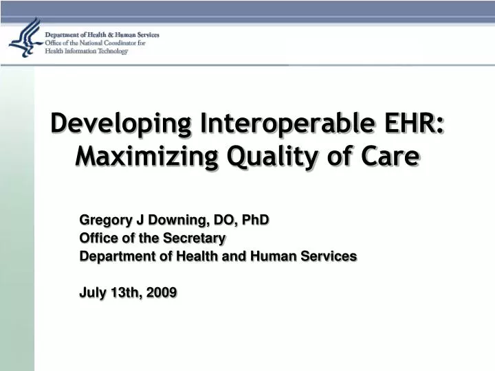 developing interoperable ehr maximizing quality of care