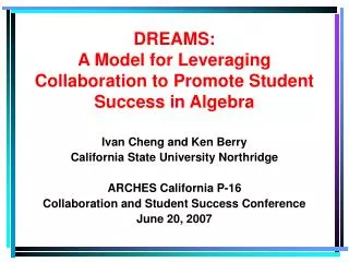 DREAMS: A Model for Leveraging Collaboration to Promote Student Success in Algebra