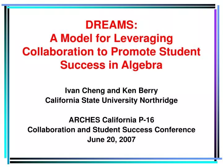 dreams a model for leveraging collaboration to promote student success in algebra