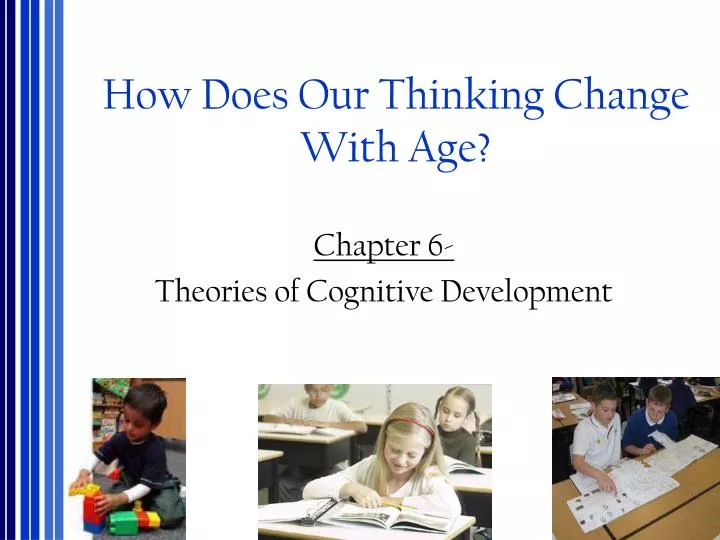 how does our thinking change with age