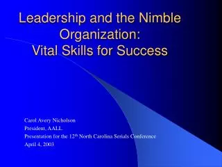 leadership and the nimble organization vital skills for success