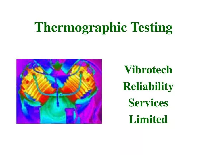 thermographic testing