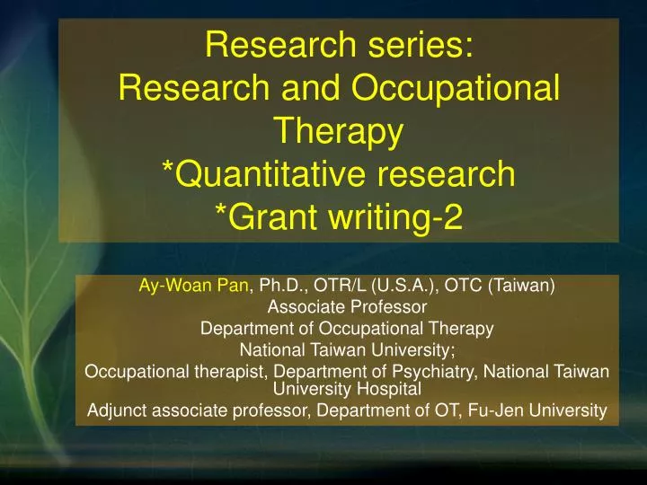 research series research and occupational therapy quantitative research grant writing 2