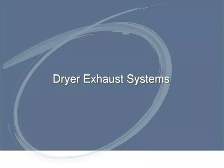 dryer exhaust systems