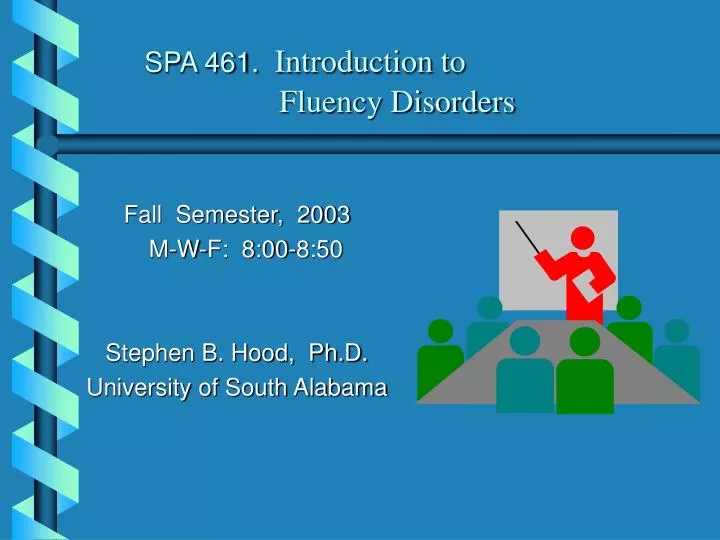 spa 461 introduction to fluency disorders