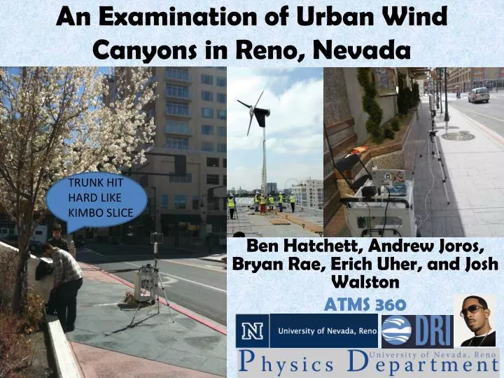 an examination of urban wind canyons in reno nevada
