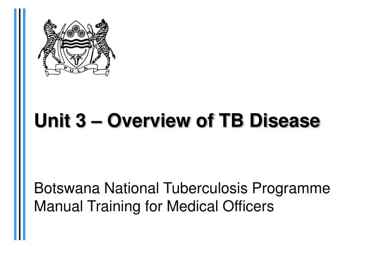 unit 3 overview of tb disease