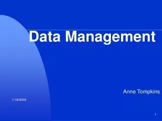 Data Management