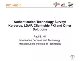 Authentication Technology Survey: Kerberos, LDAP, Client-side PKI and Other Solutions